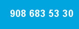 908 683 53 30 908 683 53 30